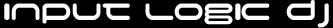 Input Logic DJ